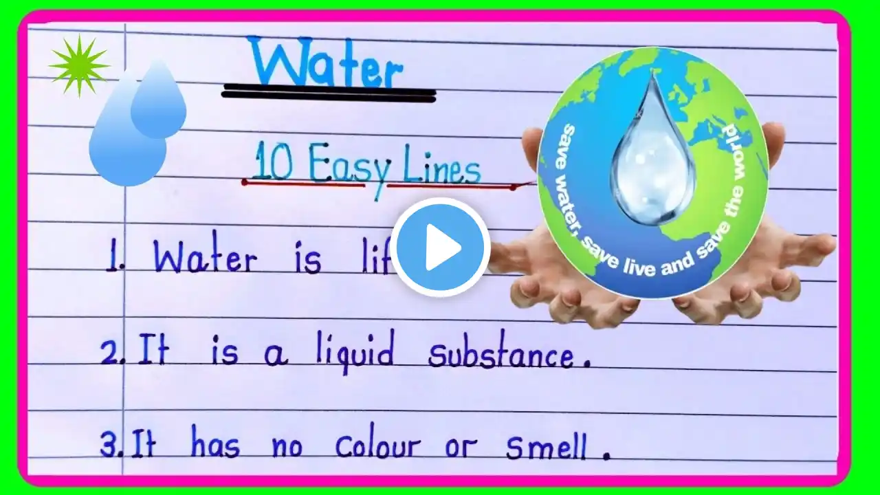 10 lines on water in english||Essay on water in english||water 10 lines essay|few lines on water