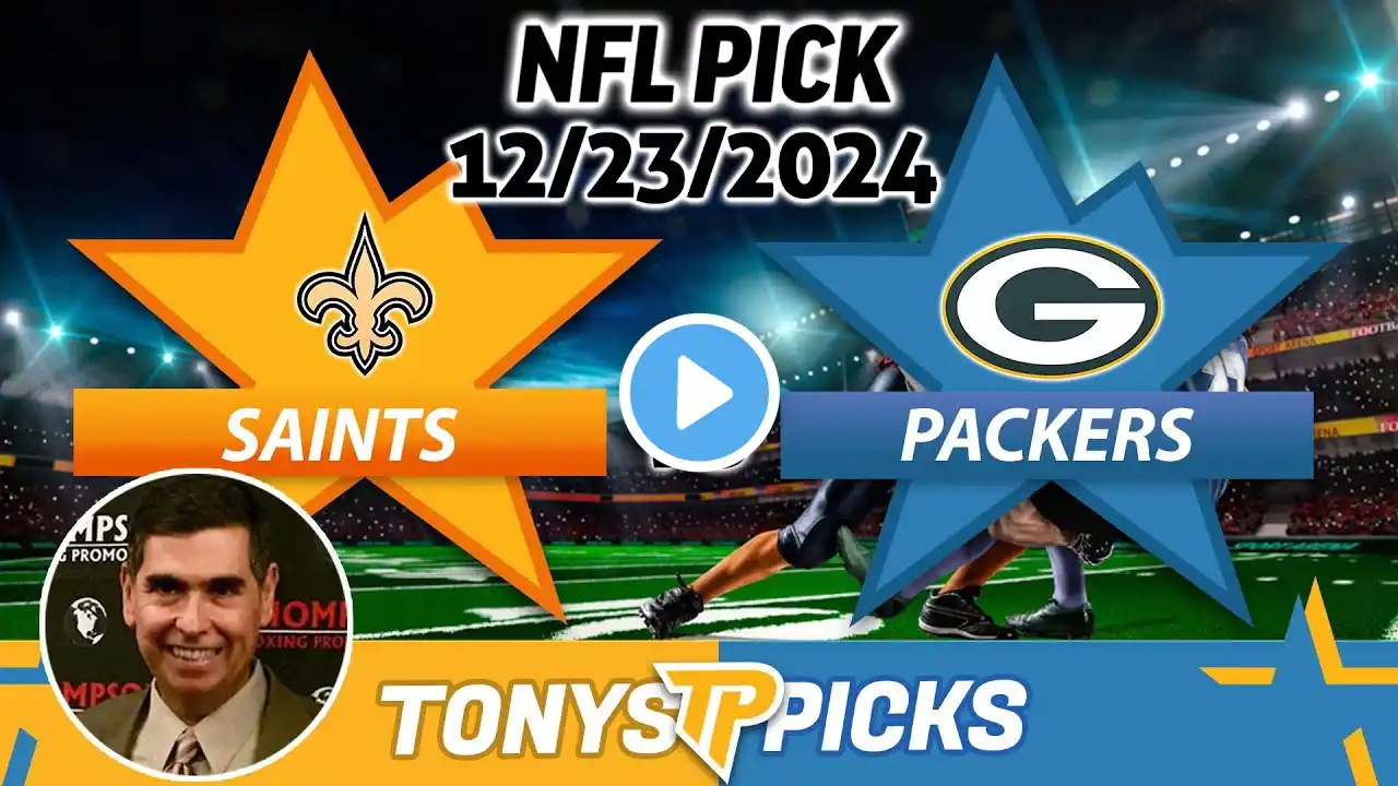 New Orleans Saints vs. Green Bay Packers Pick 12/23/24 NFL Week 16 Pick to Wager