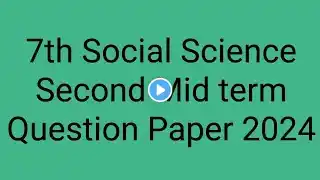 7th social science second midterm exam original question paper 2024 Tamil medium