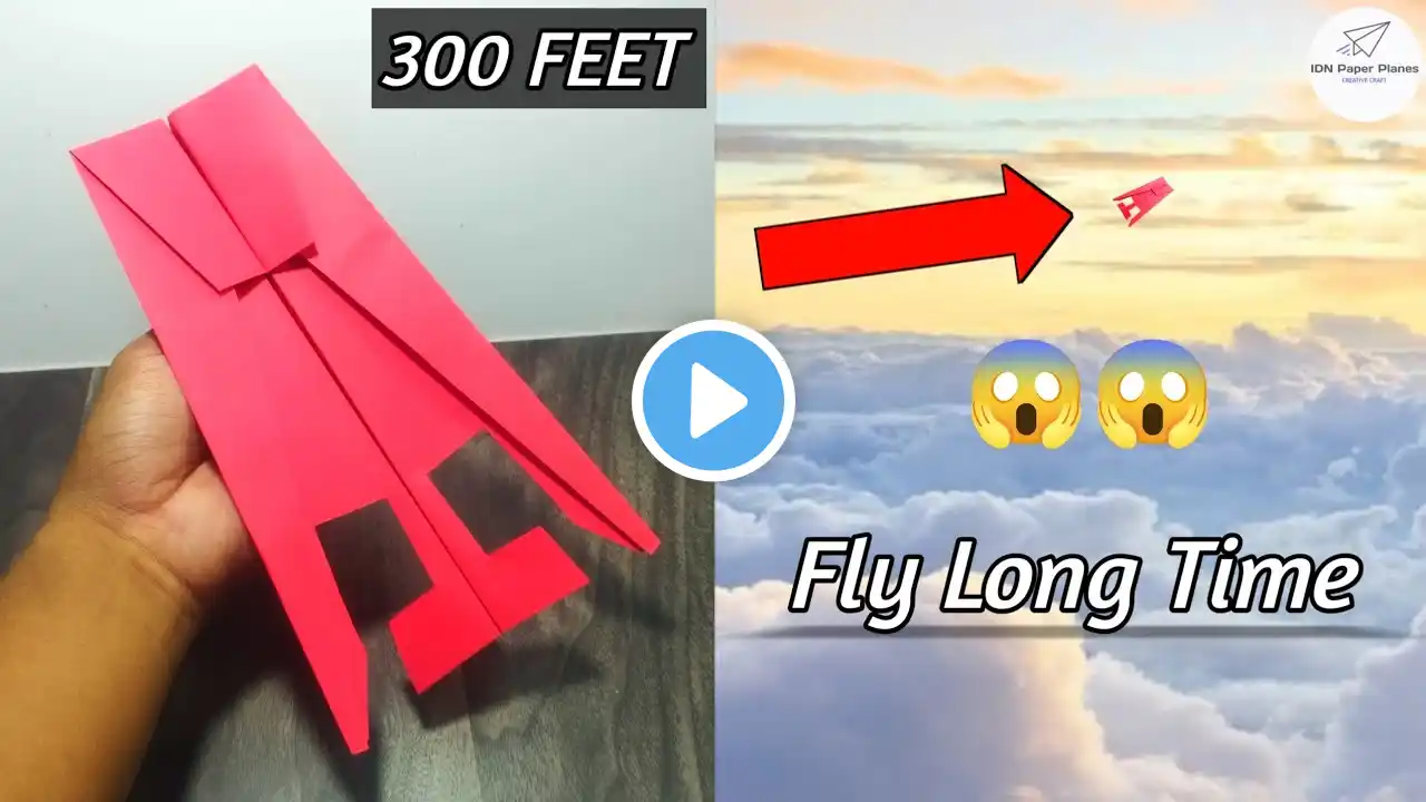 Easy Paper Planes 300 FEET | How to Fold an easy paper plane fly long time