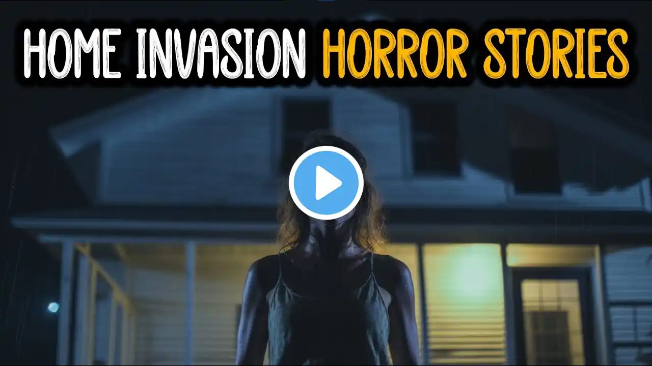 6 Scary TRUE Home Invasion Horror Stories