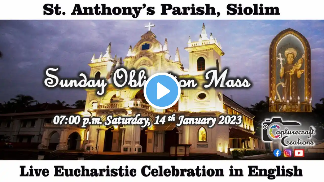 Sunday English Mass Live at 7pm on Saturday- 14th January 2023 | St Anthony's Church Siolim