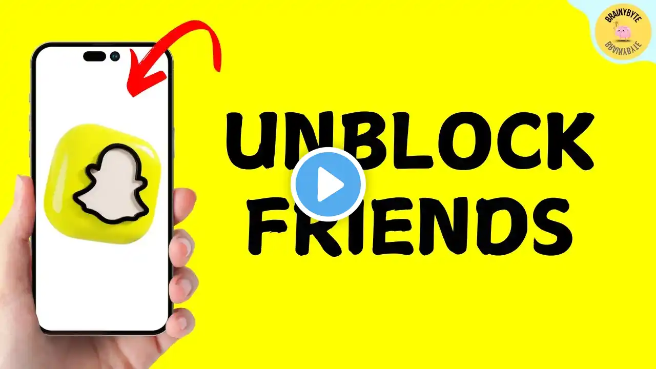 How to Unblock Friends on Snapchat Account