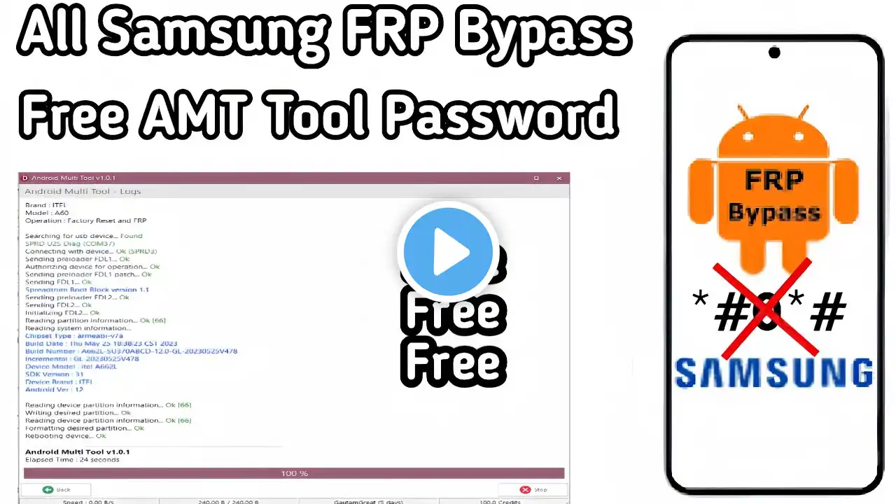 Free AMT- Samsung Frp Bypass Tool 2025 | All Samsung Frp Remove Android 13/14 Without*#0*#