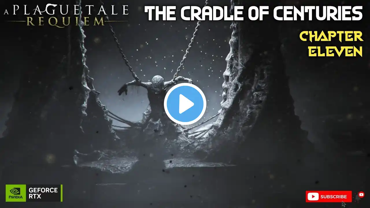 A Plague Tale Requiem Walkthrough   Chapter 11 The Cradle of Centuries   4K Full Gameplay PC