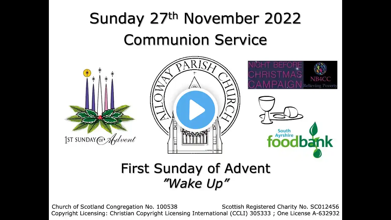 Alloway Parish Church Communion Service - Sunday, 27th November 2022 (Live-stream)