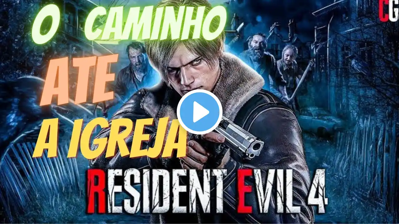 RESIDENT EVIL 4 REMAKE-EP 03/O CAMINHO ATE A IGREJA- DUBLADO EM 4K ULTRA DH