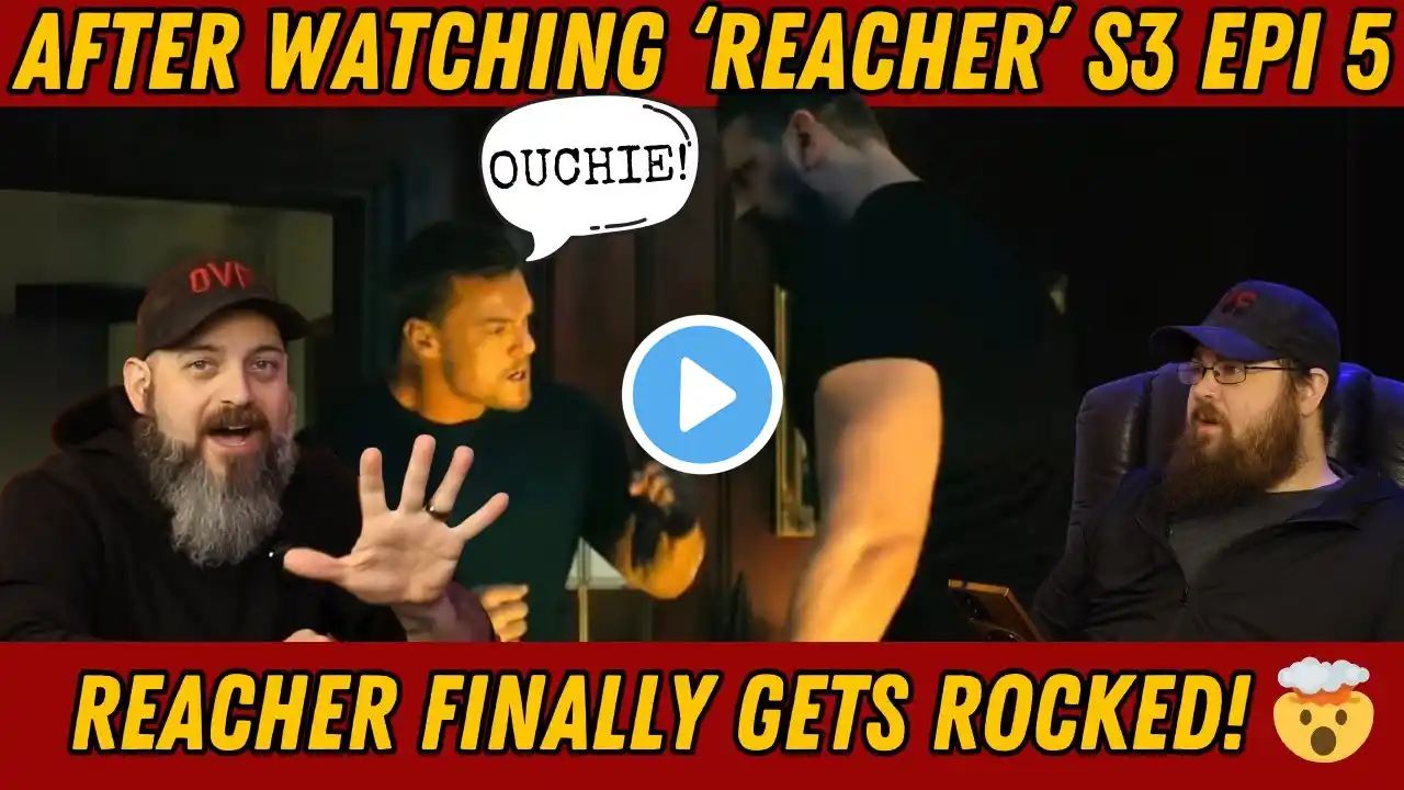 Is Reacher In Over His Head?: Reacher S3 Ep 5 Full Discussion