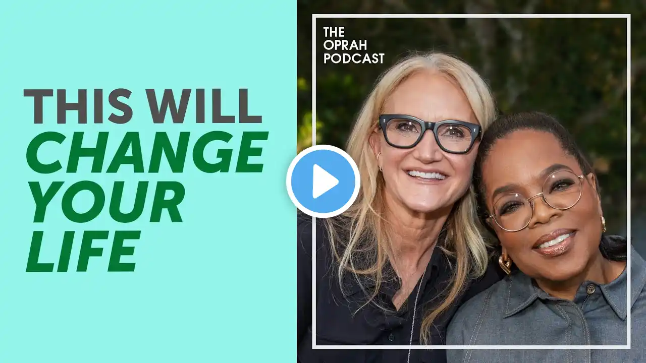 How to improve your life with ONE change | The Oprah Podcast with Mel Robbins