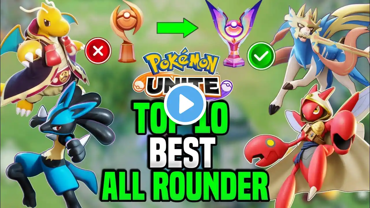 Top 10 Best All Rounder for solo Ranking in 2024! Reach Master Rank Easily | Pokemon unite guide