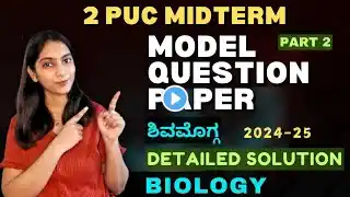 2 PU Midterm Model Paper Solved 2024- 25| Part 2| Biology ‪@BotanyBloom5‬