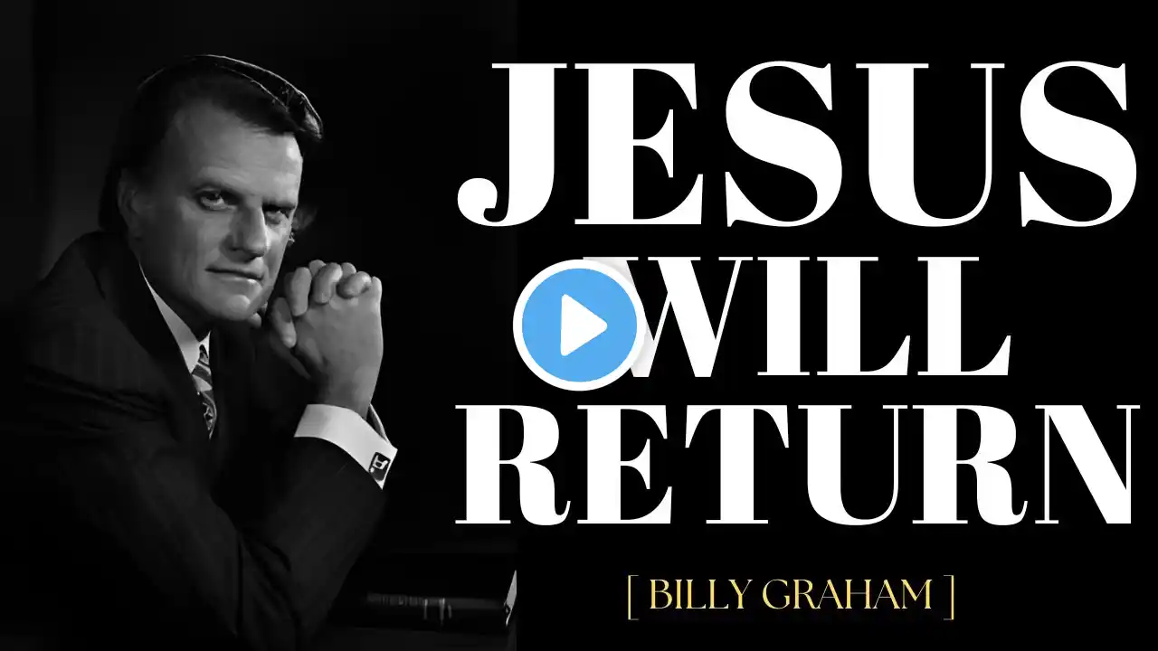 BILLY GRAHAM Reveals The TIMING of Jesus Return