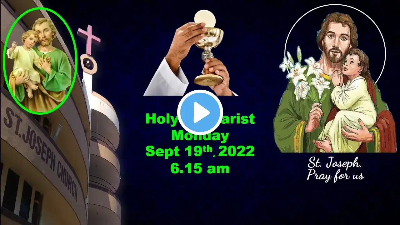 Live Holy Eucharist | Live Holy Mass at 6.15 am, Mon Sept 19, 2022 | St. Joseph Church, Mira Road