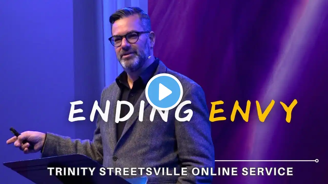 Ending Envy | March 16 2025 | 9:15am & 11:15am | Online Service