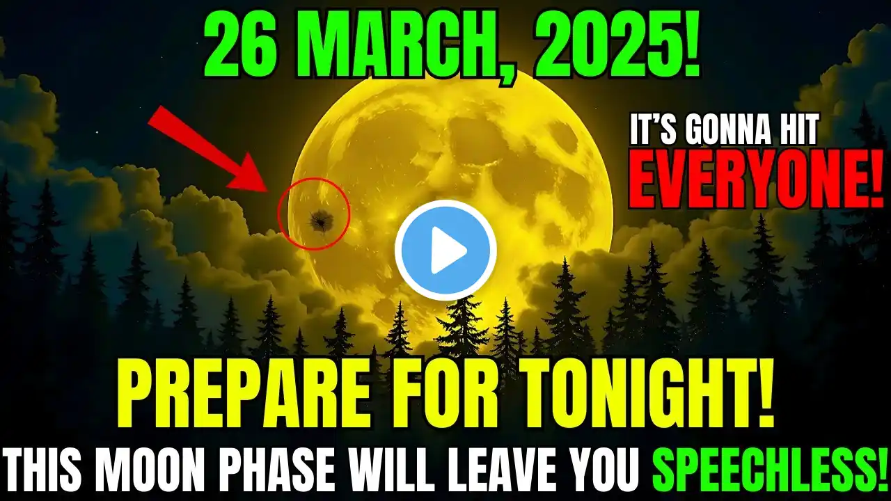 🚨This MUST Reach You BEFORE Tomorrow!🌕Urgent MOON Warnings for Last Quarter Of March 2025!🌟26 March