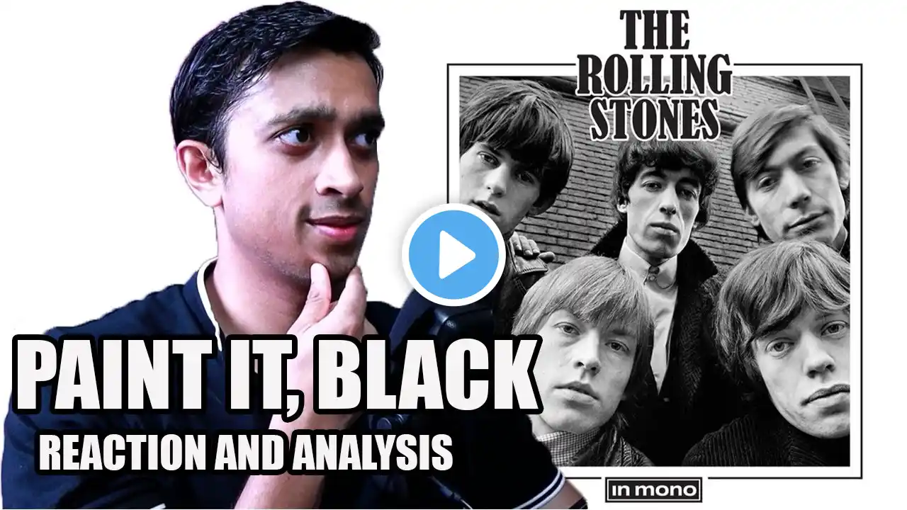 Hip Hop Fan's First Reaction and Analysis of Paint It, Black by The Rolling Stones