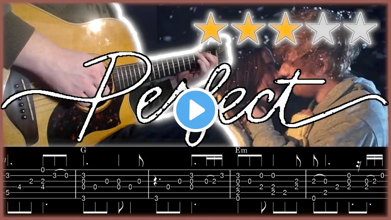 Perfect - Ed Sheeran [Fingerstyle Cover + Tabs]