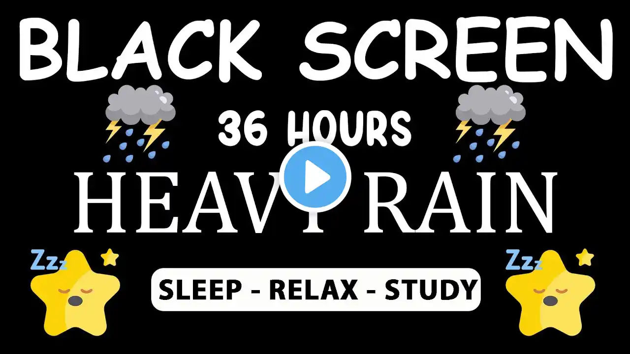 π΄ Heavy Rain and Thunder Sounds for Sleeping - Black Screen | 12 HOURS Gentle Rain Sounds