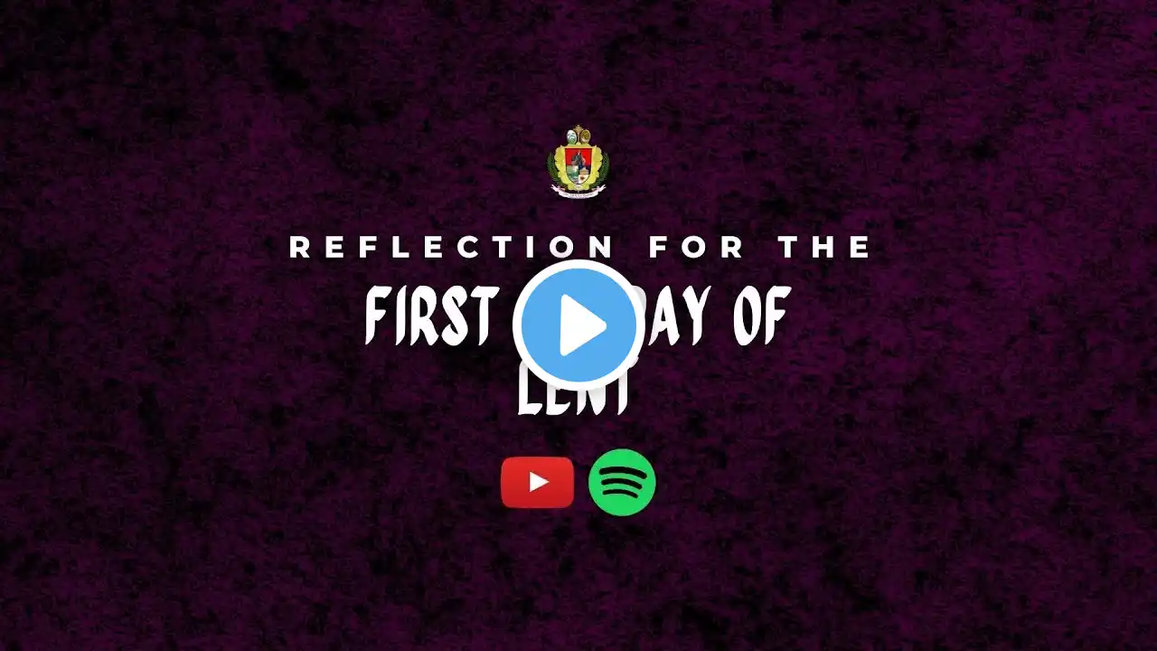 Reflection for the First Sunday of Lent (March 6, 2022)