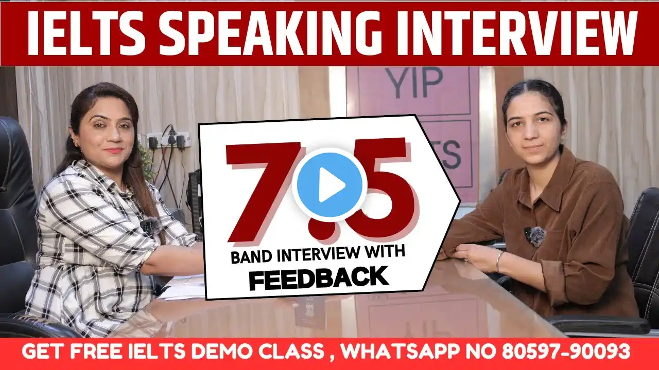 IELTS Speaking interview 7.5 Band | Sapna Dhamija