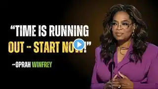 OPRAH WINFREY|"Listen, Start Before 2025 To Make Yourself Better"|MOTIVATIONAL SPEECH #motivation