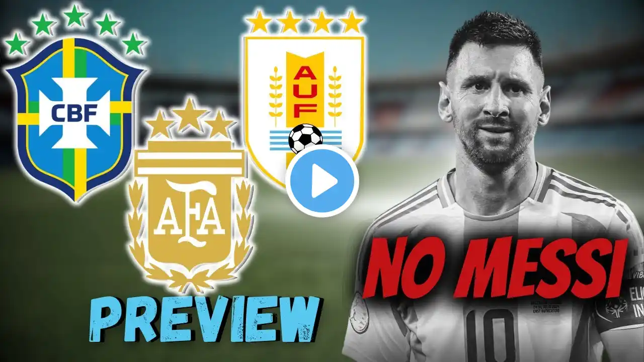 Argentina will face Uruguay and Brazil WITHOUT Messi!! | Argentina International Break Preview