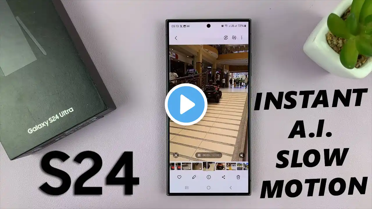 How To Use Instant Slow-motion AI Feature On Samsung Galaxy S24 / S24 Ultra