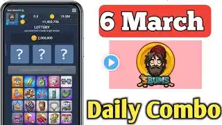 Bums Daily Lottery Cards Today 6 March | Bums Daily Combo Today | Bums Daily Combo