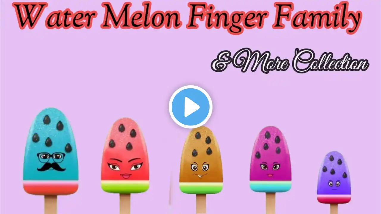 Water melon Finger Family | Finger Family Song | Am Finger Family Kids Songs & Nursery Rhyme