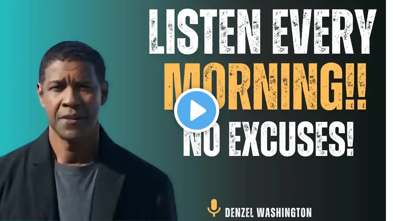 WATCH THIS EVERY DAY AND CHANGE YOUR LIFE!  Motivational Speech Inspired by Denzel Washington