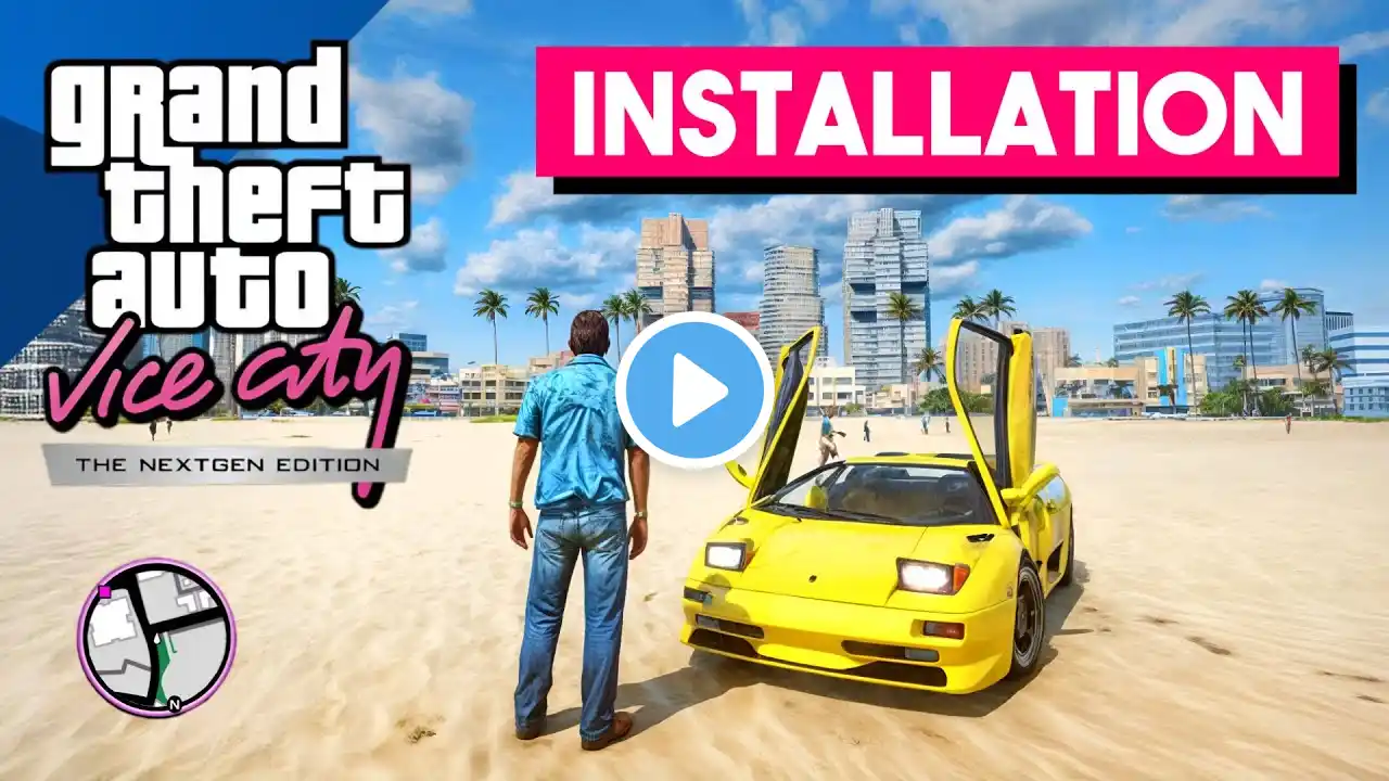 How To Install GTA Vice City Next Gen Edition Mod (Complete Guide)