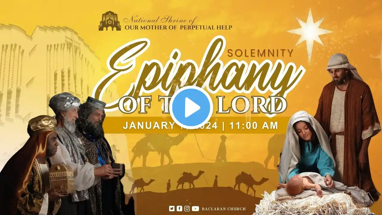 Baclaran Church: The Epiphany of the Lord