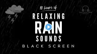 BLACK SCREEN 10 Hours of Rain Sounds—Rain Music for Deep Sleeping, Rain Meditation, Autogenc, Relax