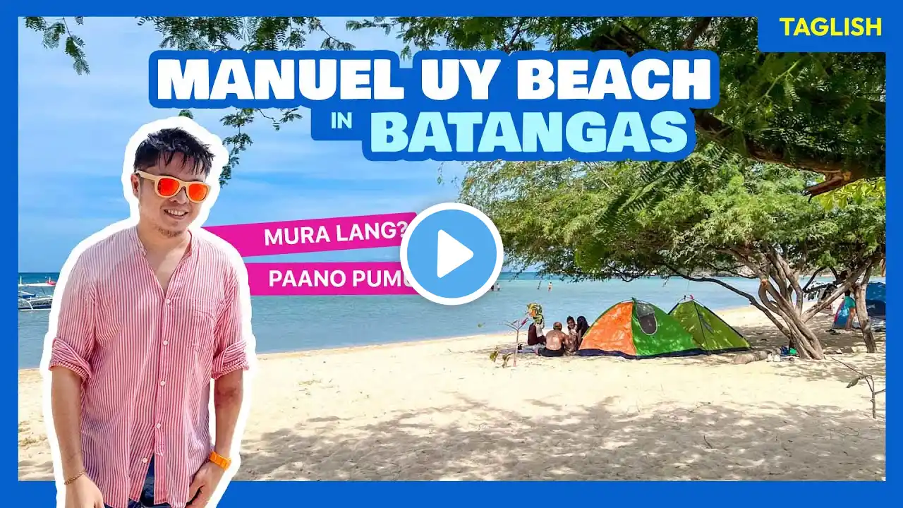 MANUEL UY BEACH RESORT Travel Guide • Calatagan, Batangas • The Poor Traveler