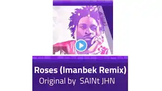 Magic Tiles 3 - Roses (Imanbek Remix) - SAINt JHN