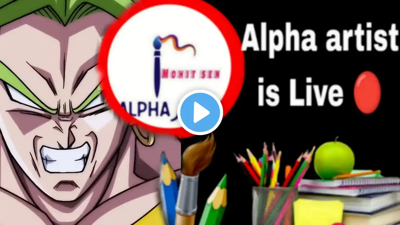 Let's draw broly from dragon Ball z alpha artist is live #teamfx #lyunaff