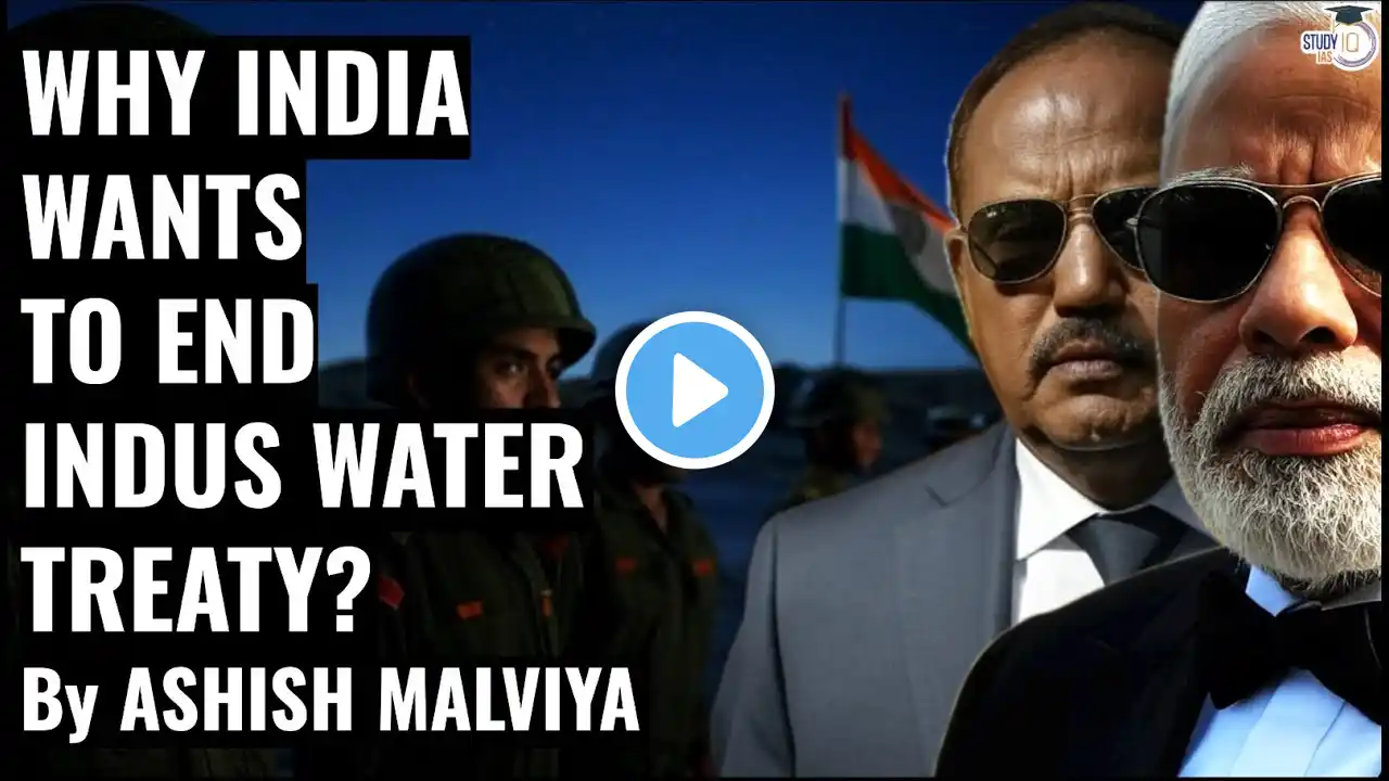 INDIA IS PLANNING TO CHANGE INDUS WATER TREATY FOREVER! BUT HOW?