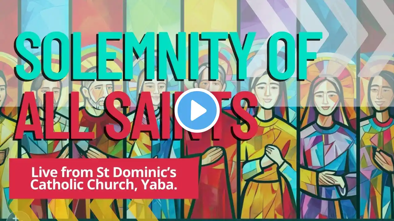 SOLEMNITY OF ALL SAINTS