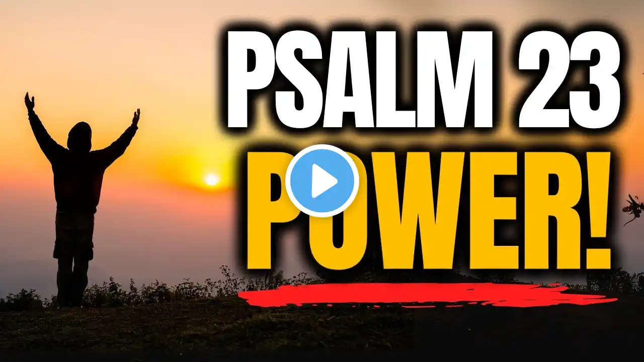 Powerful Morning Prayer | Psalm 23 Meditation for Daily Strength