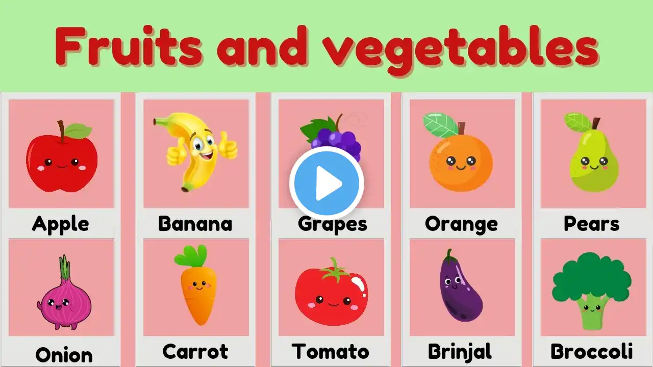 Fruits and Vegetables Names | Fun Learning for Toddlers | First Words for kids | English Vocabulary