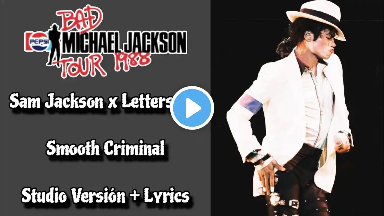 Smooth Criminal | Michael Jackson | Live Studio Versión + Lyrics