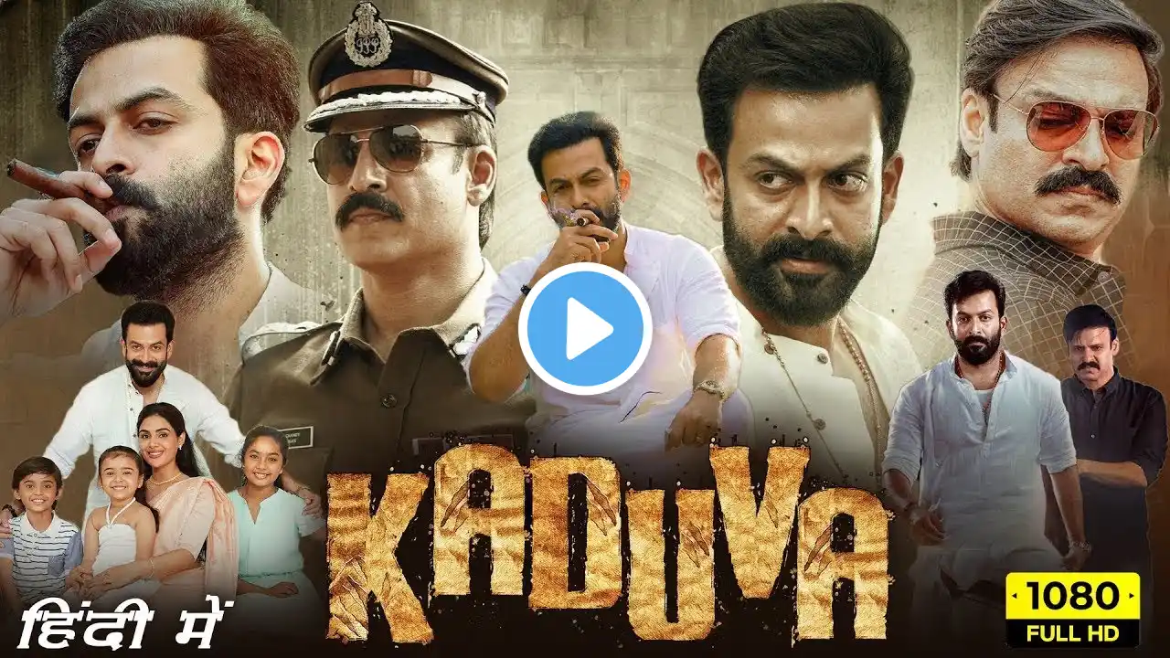 Kaduva Full Movie Malayalam | New South Indian Movies Dubbed In Hindi 2024 Full