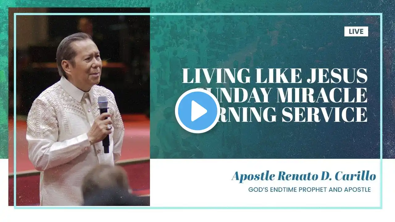 March 23, 2025 | Living Like Jesus Sunday Miracle Morning Service