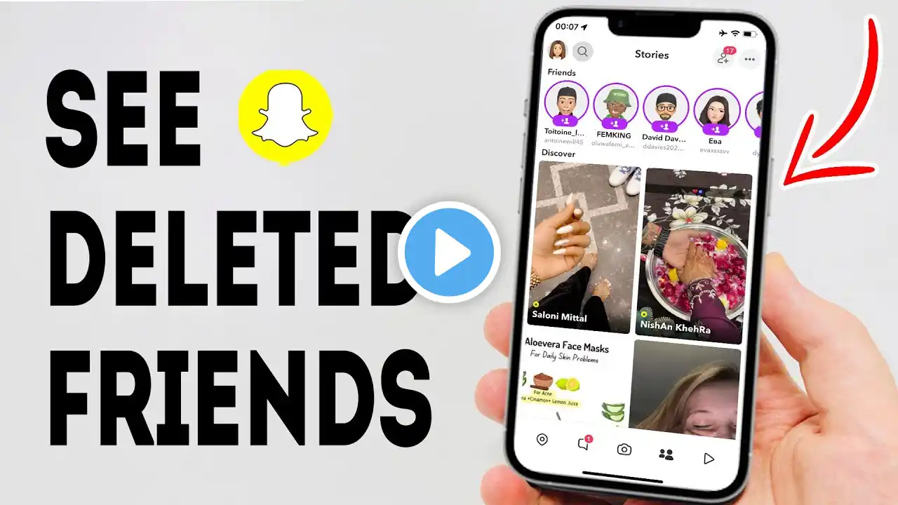 How To See Deleted Friends On Snapchat - Full Guide