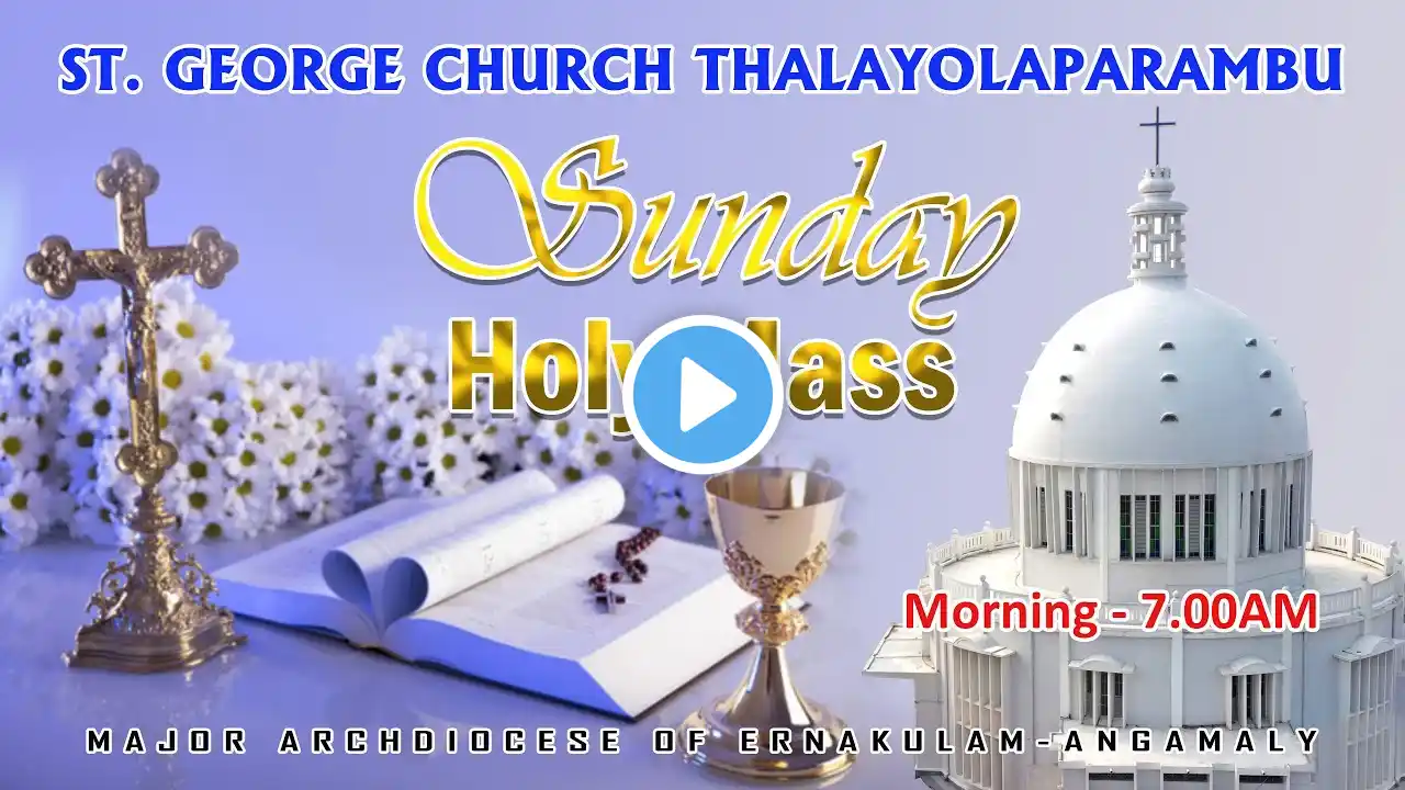 SUNDAY HOLY MASS | REV. FR. BENNY JOHN MARAMPARAMPIL | 08 DEC. 2024  07.00 AM