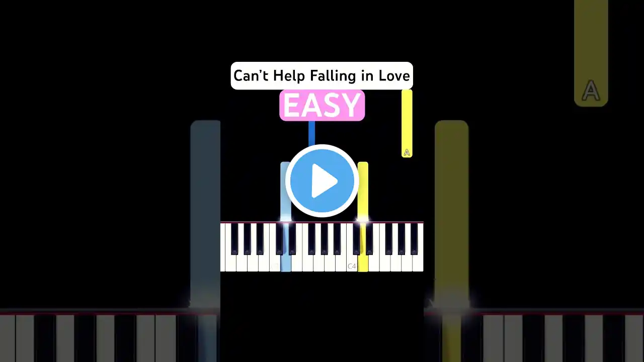 Can't Help Falling in Love (EASY Piano Tutorial) | #shorts #piano #tutorial #pianotutorial