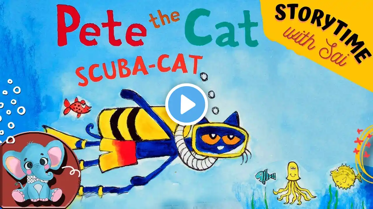 150 - Pete the Cat Scuba - Cat | Kids Book Read Aloud #Petethecat #Kidsstorybook #Readaloud #Kids