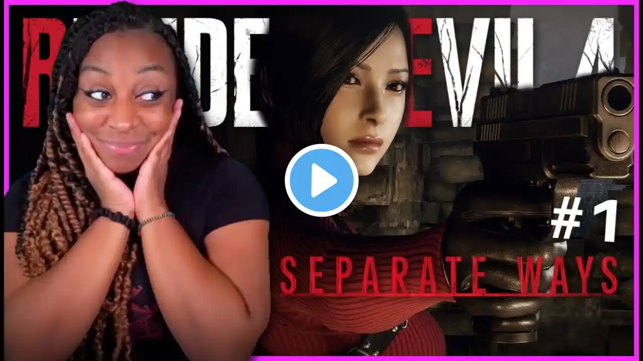 MY BABY ADA WONG!! | Resident Evil 4: Separate Ways DLC Gameplay!! | PART 1