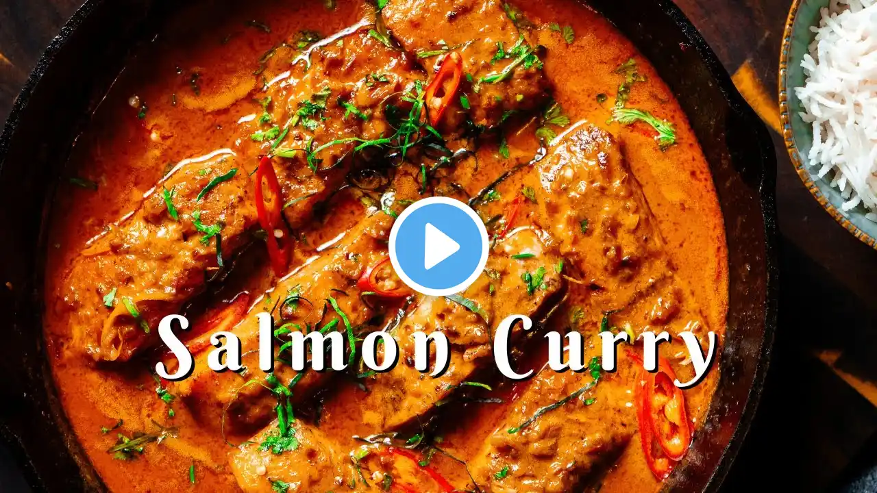 Salmon Curry | Thai Red Curry | Flavorsome Creamy Fish Curry with Coconut Milk