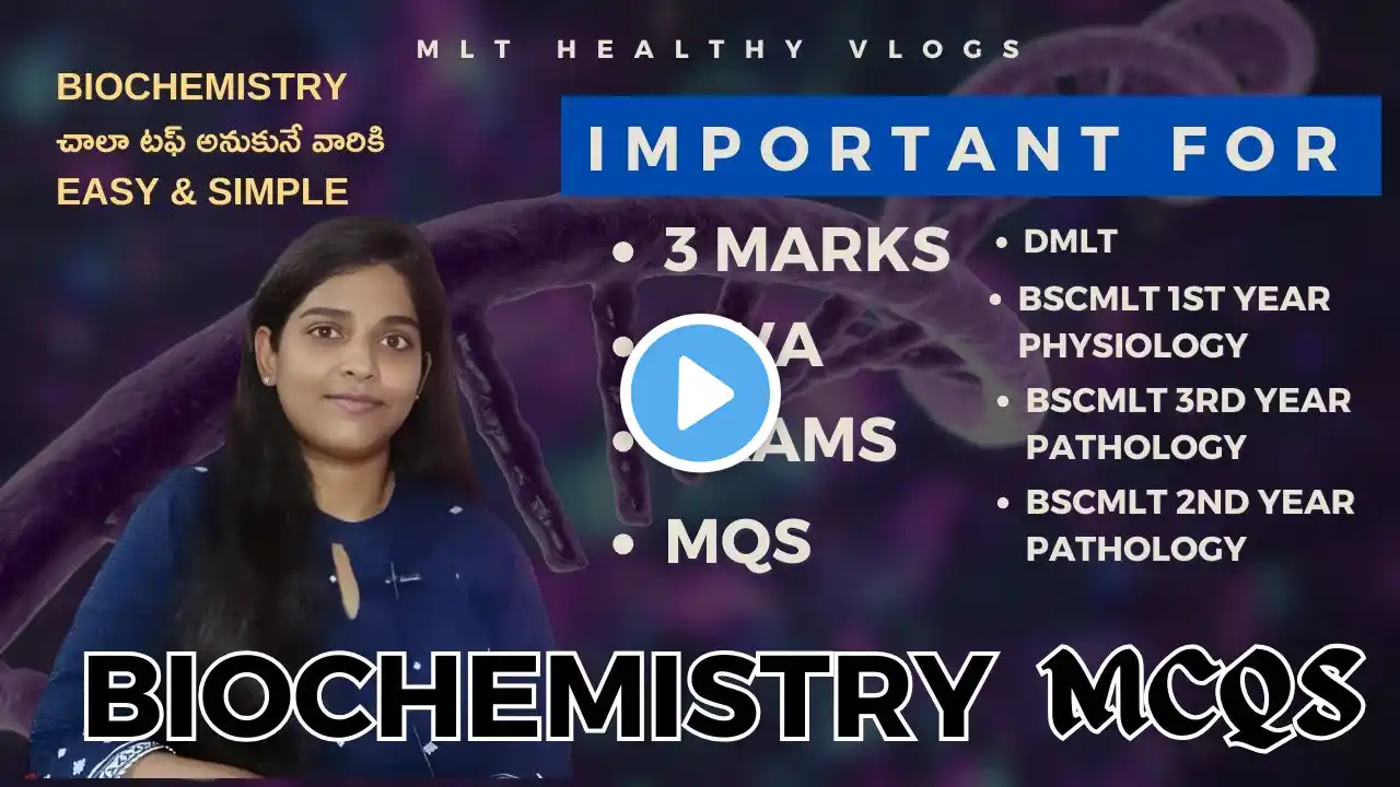 Biochemistry Important MQs - Bscmlt , DMLT | Mlt Healthy vlogs